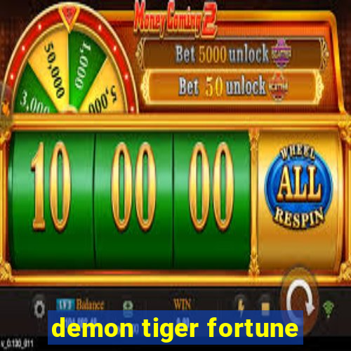 demon tiger fortune